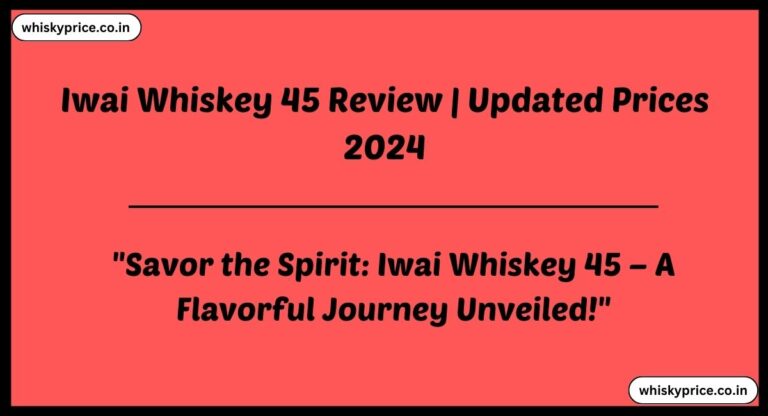 [JUNE] Iwai Whiskey 45 Review 2024 | Nose, Palate & finish