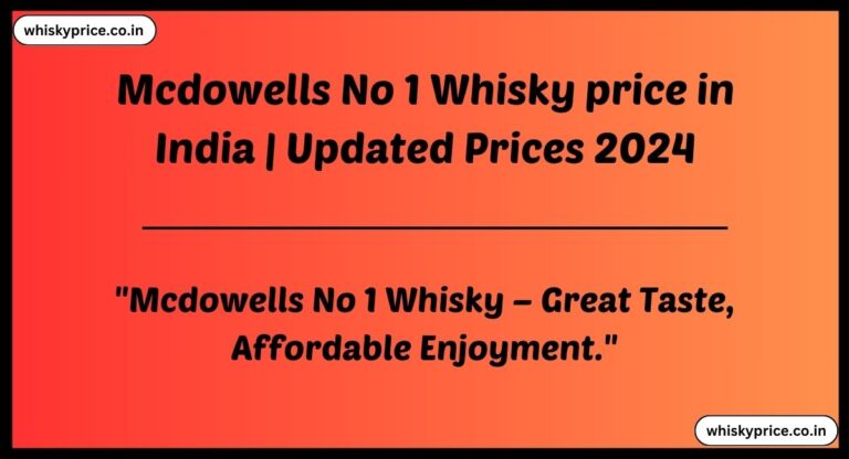 Mcdowells No 1 Whisky price in India