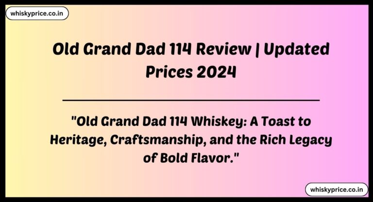 [JUNE 2024] Old Grand Dad 114 Review with Prices | Great Whisky!