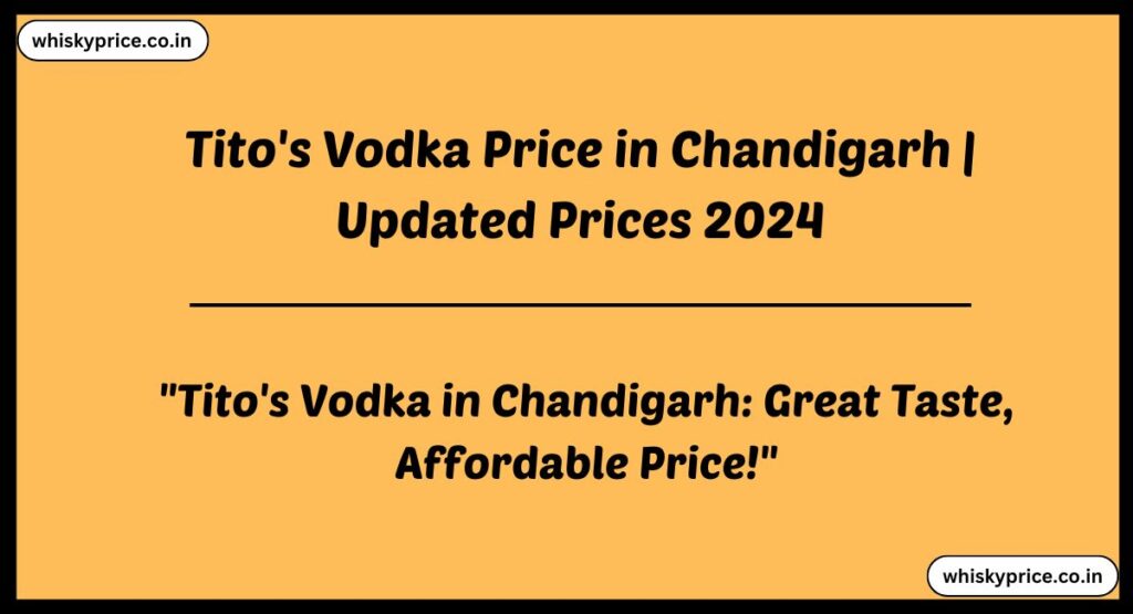 Tito's Vodka Price in Chandigarh