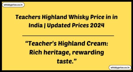 Teachers Highland Whisky Price in in India